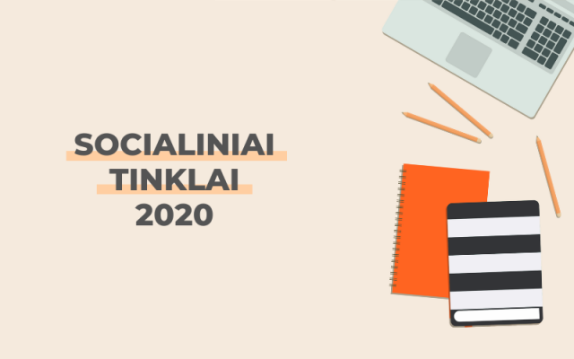 Kas laukia socialinių tinklų 2020 metais?